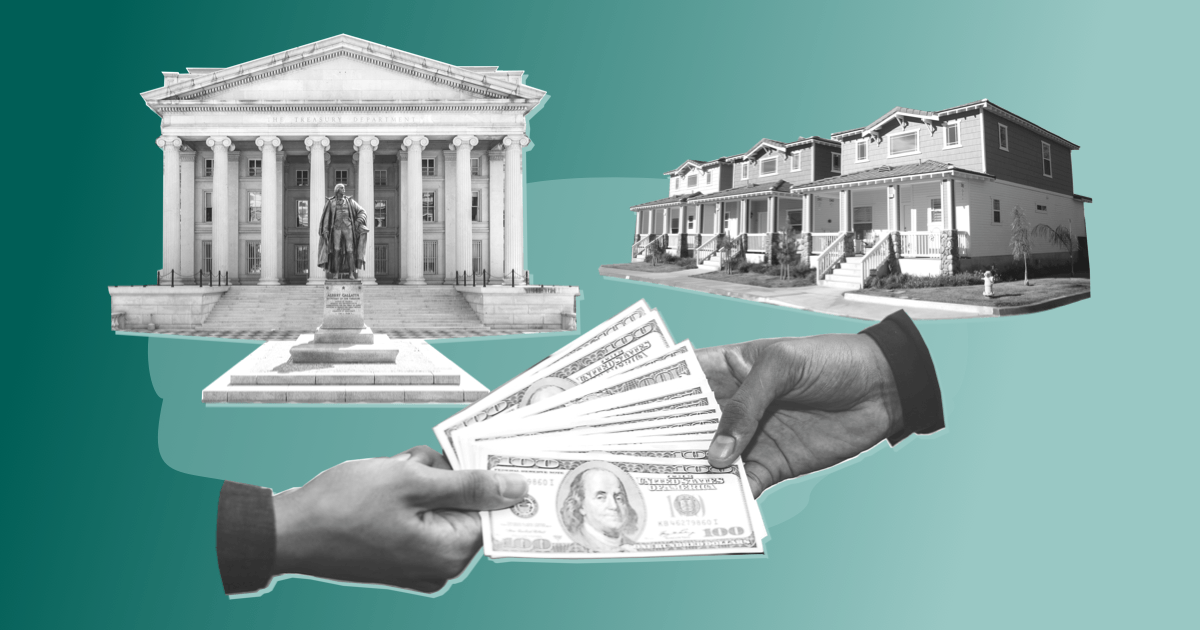 The US Treasury building is placed next to a row of homes. A pair of hands exchange money in the foreground.